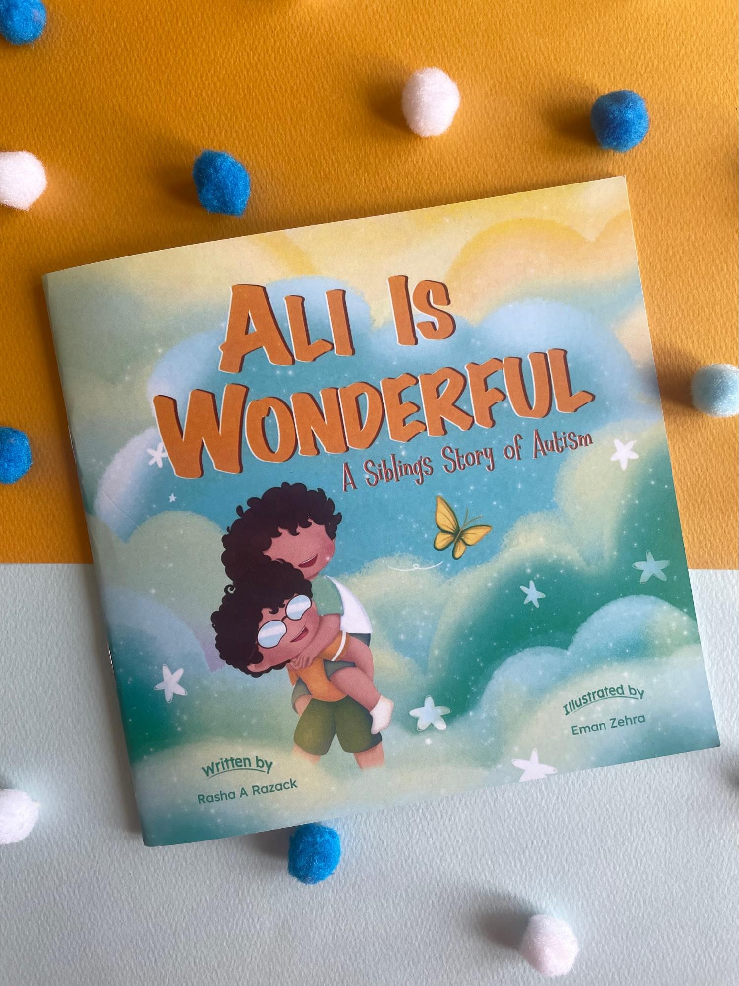 Ali is Wonderful - A Siblings story of Autism