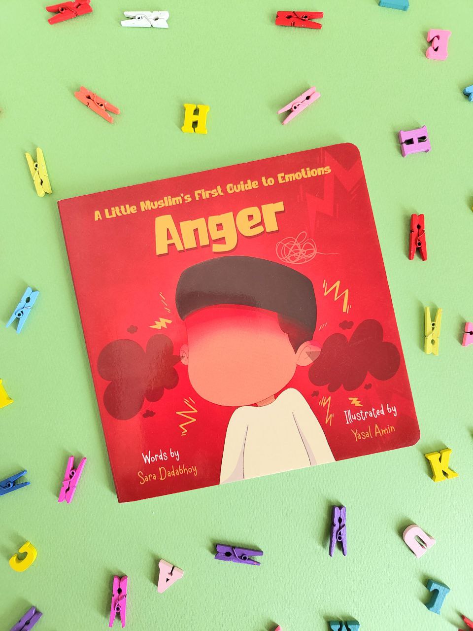 Anger- A Little Muslim’s First Guide to Emotions