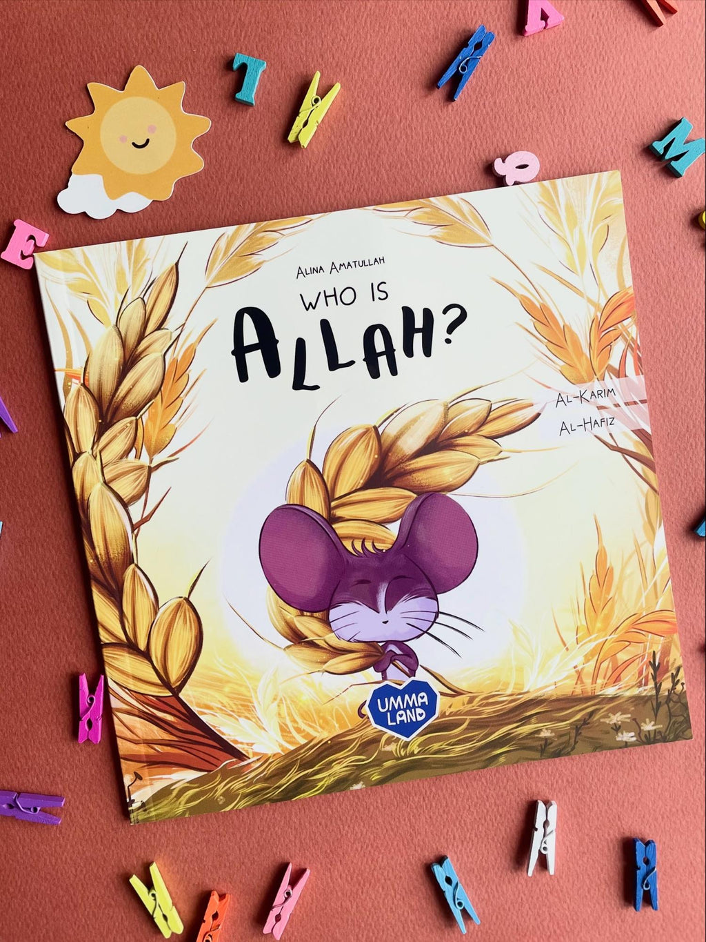 Who is Allah? The Little Mouse Learns Allah’s Names Al-Hafiz and Al-Karim