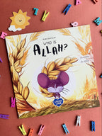 Who is Allah? The Little Mouse Learns Allah’s Names Al-Hafiz and Al-Karim