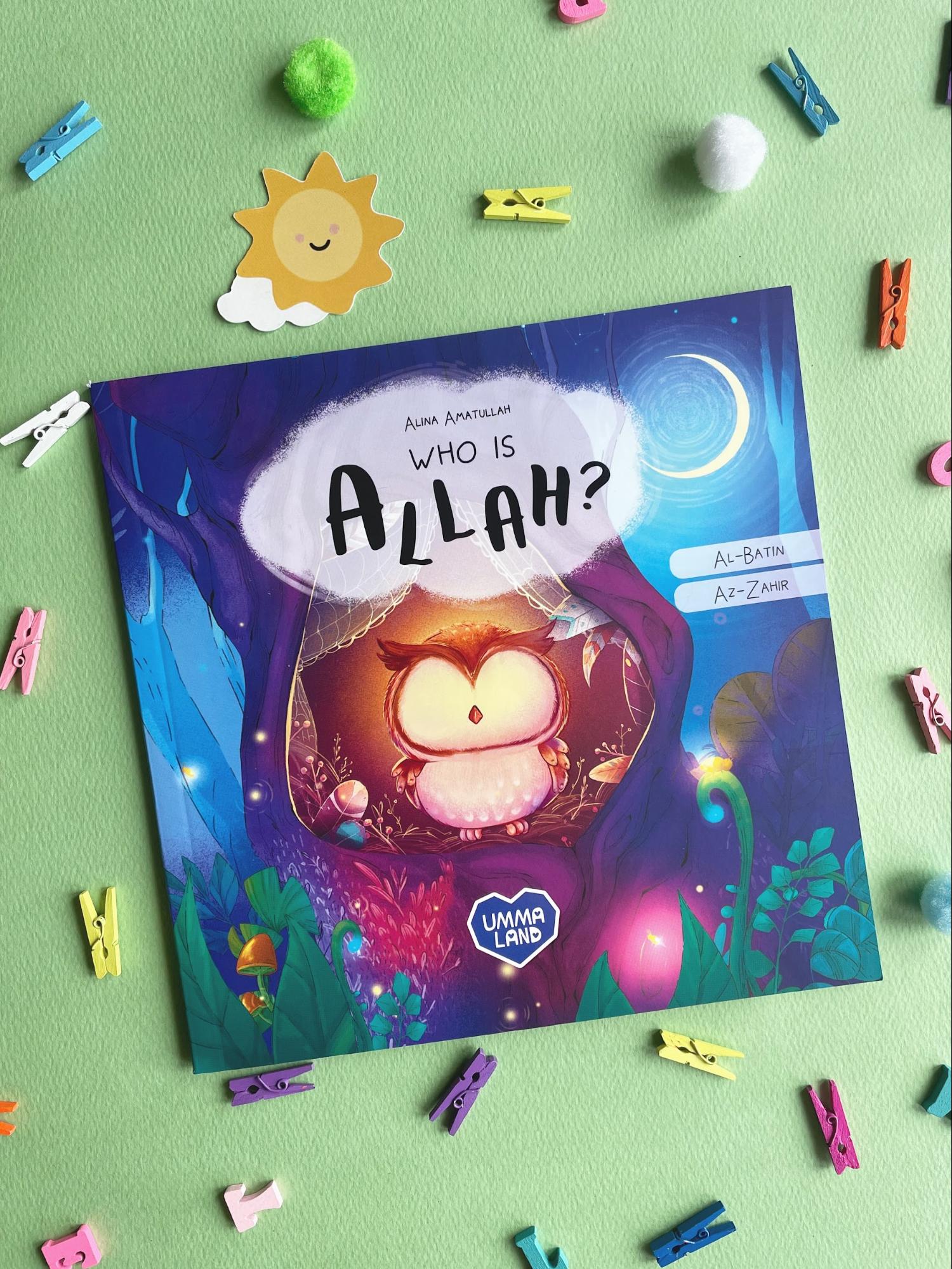 Who is Allah? The Little Owl Learns Allah’s Names Az-Zahir and Al-Batin
