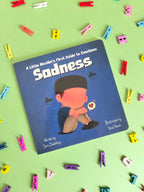 Sadness - A Little Muslim’s First Guide to Emotions