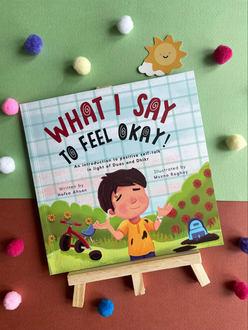 WHAT I SAY TO FEEL OKAY?